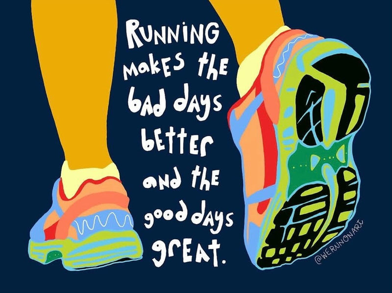Running art print of two colorful running shoes, reading running makes the bad days better and the good days great
