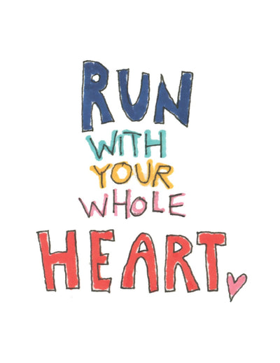 Run With Your Whole Heart Card