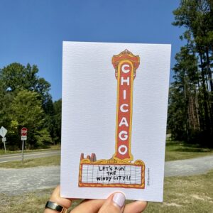Let's Run The Windy City - Chicago Theater Mini Print